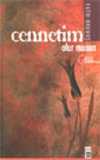 Cennetim Olur musun