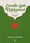Cennetin Gülü Hz. Muhammed (sav)