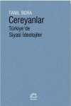 Cereyanlar & Türkiye'de Siyasi İdeolojiler