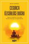 Cesurca Özgürlüğe Doğru