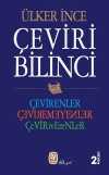 Çeviri Bilinci & Çevirenler, Çevirmeyenler, Çeviriverenler