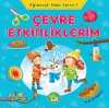 Çevre Etkinliklerim / Eğlenceli Hobi Serisi -1