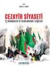 Cezayir Siyaseti & İç Dinamikler ve Uluslararası İlişkiler