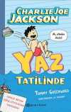 Charlie Joe Jackson  Yaz Tatilinde