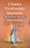 Cihadın Etrafındaki Şüpheler