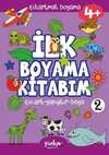 Çıkartmalı İlk Boyama Kitabım 2 - 4+ Yaş
