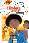 Çikolata Çocuklar