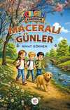 Çılgın Kahramanlar - Maceralı Günler