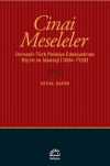 Cinai Meseleler & Osmanlı-Türk Polisiye Edebiyatında Biçim ve İdeoloji (1884-1928)