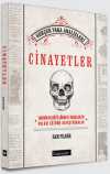 Cinayetler & Tarihin En Kötü Şöhretli Vakaları ve Onları Çözüme Kavuşturanlar