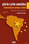 Çin'in Latin Amerika Stratejisi ve Siyasal Etkisi