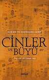 Cinler Ve Büyü / Kur'an ve Hadislere Göre