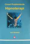 Cinsel Problemlerde Hipnoterapi