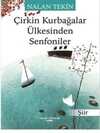 Çirkin Kurbağalar Ülkesinden Senfoniler