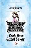 Çirkin Yazar Güzel Sever