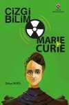Çizgi Bilim - Marie Curie