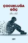 Çocukluğa Göç