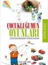 Çocukluğumun Oyunları; Çocukluğumun Oyuncakları