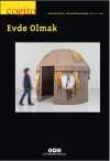 Cogito 120 Dört Aylık Düşünce Dergisi / Evde Olmak