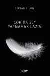 Çok Da Şey Yapmamak Lazım