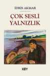 Çok Sesli Yalnızlık