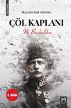 Çöl Kaplanı - İlk Başkaldırı