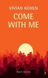 Come With Me