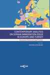 Contemporary Analysis On Syrian Immigration Issue In Europe And Turkey