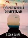 Çöplükteki Martılar