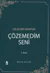 Çözemedim Seni
