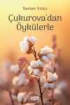 Çukurova'dan Öykülerle