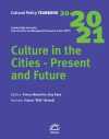 Cultural Policy Yearbook 2020-2021 / Culture İn The Cities - Present And Future