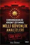 Cumhurbaşkanlığı Hükümet Sisteminde Milli Güvenlik Analizleri