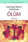 Cumhuriyet Dönemi Türk Şiirinde Ölüm
