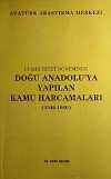 Cumhuriyet Döneminde Doğu Anadolu'ya Yapılan Kamu Harcamaları (1946-1960)