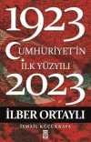 Cumhuriyet'in İlk Yüzyılı (1923-2023)