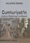 Cumhuriyet'in Kültür Politikası ve Sanat (1923-1950)