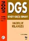 DGS Dikey Geçis Sınavı Hazırlık Kılavuzu 2002