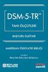 DSM - 5 - TR Tanı Ölçütleri Elkitabı