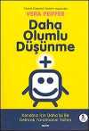 Daha Olumlu Düşünme