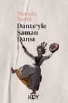 Dante'yle Şaman Dansı