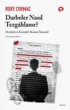 Darbeler Nasıl Tezgahlanır? & Devletlerin Karanlık Yüzünü Tanımak