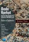 Dede Korkut Oğuznamesi -Boylar ve Soylamalar