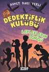 Dedektiflik Kulübü & Leyleklerin Dönüşü