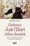 Dedemiz Âşık Efkarî Adem Şentürk