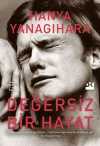 Değersiz Bir Hayat (Ciltli)