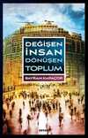 Değişen İnsan Dönüşen Toplum