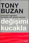 Değişimi Kucakla & Geleceği Bugünden Yaratmak İçin Gerekli Adımlar