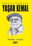 Değişimin Destancısı Yaşar Kemal