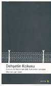Dehşetin Kokusu